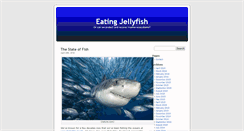 Desktop Screenshot of eatingjellyfish.com